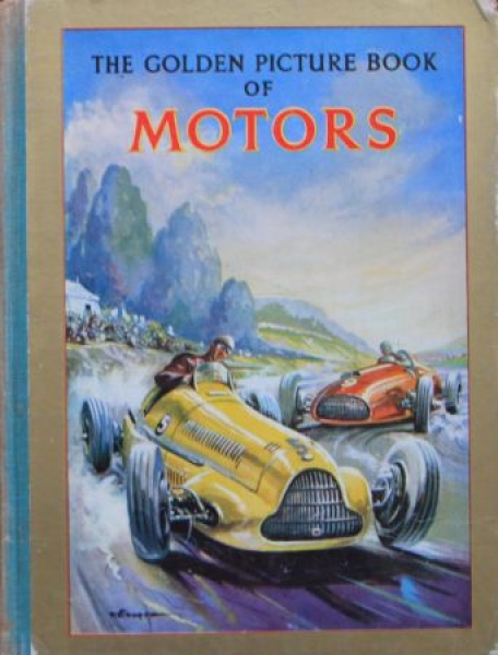 Ward Look "The golden Picture Book of Motors" Vehicle-History 1953 (6992)